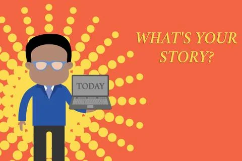 Writing note showing What S Is Your Story question. Business photo showcasing Stock Illustration