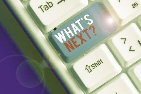 Writing note showing What S Next Question. Business photo showcasing asking Stock Photos