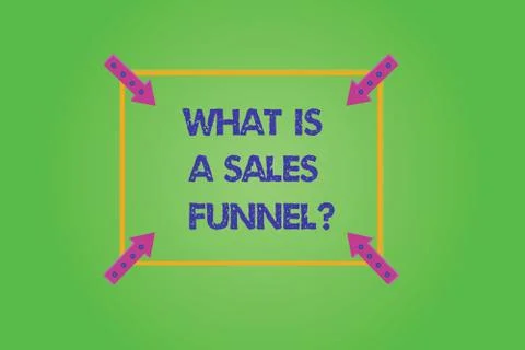 Writing note showing What Is A Sales Funnel. Business photo showcasing Develop a イラスト素材