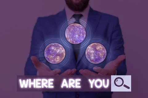 Writing note showing Where Are You. Business photo showcasing Give us your Stock Photos