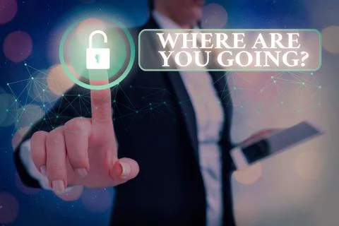 Writing note showing Where Are You Goingquestion. Business photo showcasing used Stock Photos