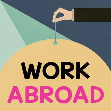 Writing note showing Work Abroad. Business photo showcasing Getting a job or Stock Illustration