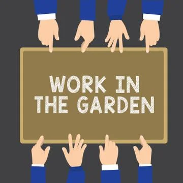 Writing note showing Work In The Garden. Business photo showcasing Tending the Stock Illustration