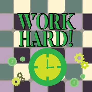 Writing note showing Work Hard. Business photo showcasing someone that puts Stock Illustration