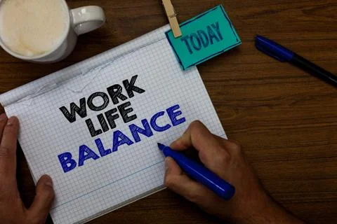 Writing note showing Work Life Balance. Business photo showcasing Division of Stock Photos