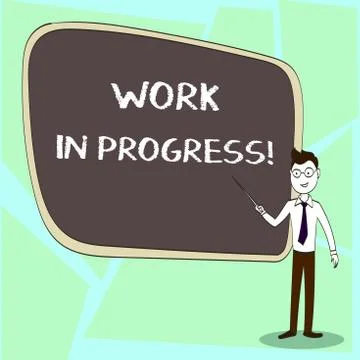 Writing note showing Work In Progress. Business photo showcasing unfinished Stock Illustration