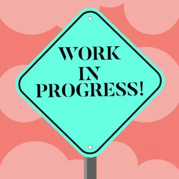 Writing note showing Work In Progress. Business photo showcasing Job still being Ilustração Stock