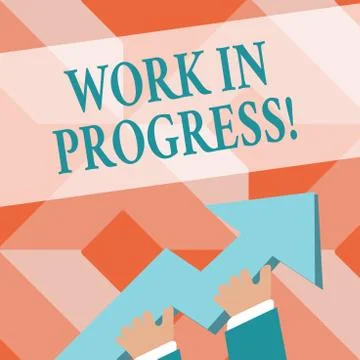 Writing note showing Work In Progress. Business photo showcasing unfinished Illustrazione stock