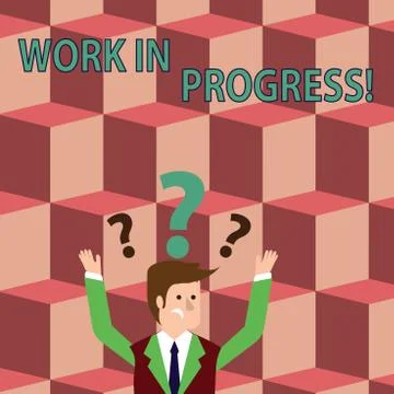 Writing note showing Work In Progress. Business photo showcasing unfinished Stock Illustration