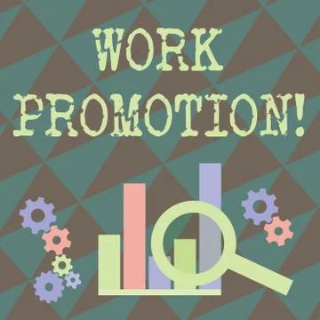 Writing note showing Work Promotion. Business photo showcasing advancement of an Stock Illustration