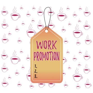 Writing note showing Work Promotion. Business photo showcasing advancement of an Stock Illustration