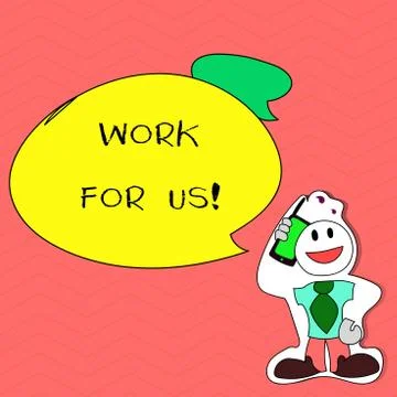 Writing note showing Work For Us. Business photo showcasing Invitation to join a Stock Illustration