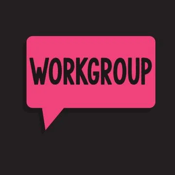 Writing note showing Workgroup. Business photo showcasing Group of showing who Stock Illustration