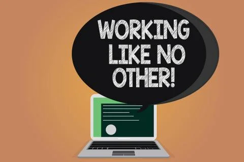 Writing note showing Working Like No Other. Business photo showcasing Hard work Stock Illustration