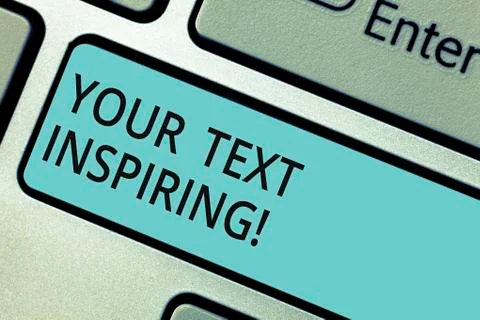 Writing note showing Your Text Inspiring. Business photo showcasing words make 스톡 사진