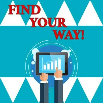 Writing note showingFind Your Way. Business photo showcasing Look for Illustrazione stock
