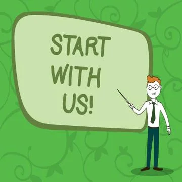 Writing note showingStart With Us. Business photo showcasing Get started on our 库存插图