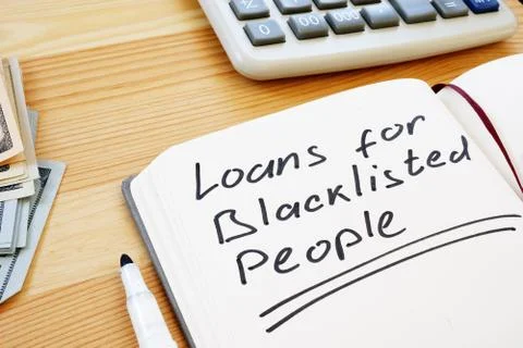 Writing note shows the text loans for blacklisted people Stock Photos