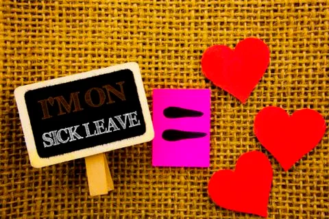 Writing text showing  I m am On Sick Leave. Concept meaning Vacation Holiday  库存插图