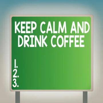 Writing text showing Keep Calm And Drink Coffee written on sticky note in office Stock Illustration