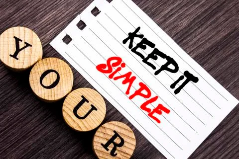 Writing text showing  Keep It Simple. Business photo showcasing Simplicity Ea Stock Illustration