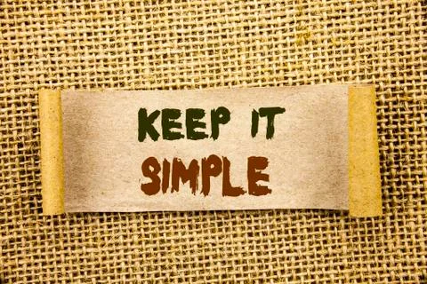 Writing text showing  Keep It Simple. Business photo showcasing Simplicity Ea Stock Illustration