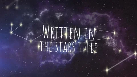 Written In The Stars Title Stock After Effects
