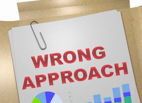 WRONG APPROACH concept Stock Illustration