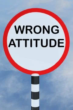 WRONG ATTITUDE concept Stock Illustration