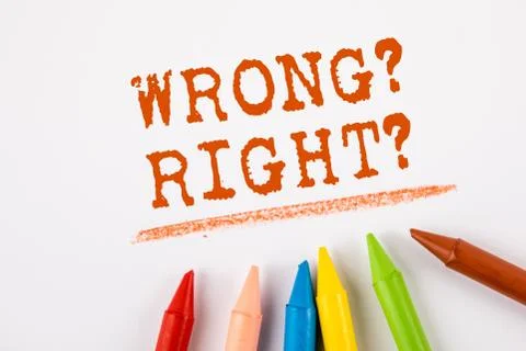 WRONG or RIGHT. Ethic concept. Text on a white page Stock Photos