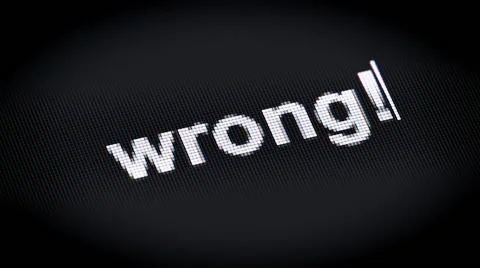 "wrong!" on the screen Stock Footage 62415163