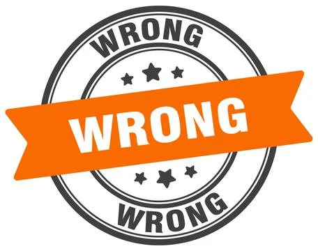 Wrong stamp. wrong label on transparent background. round sign Stock Illustration