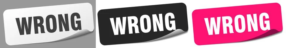 Wrong sticker. wrong sticker set on white background Illustrazione stock