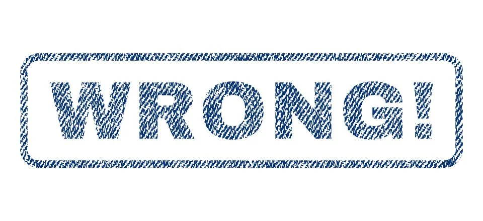 Wrong! Textile Stamp Stock Illustration