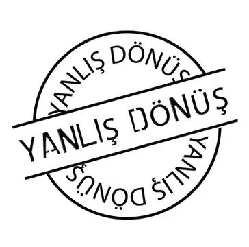 Wrong turn stamp in turkish Stock Illustration