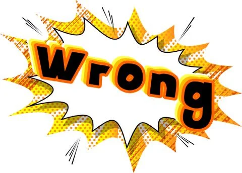 Wrong - Vector illustrated comic book style phrase. 스톡 일러스트