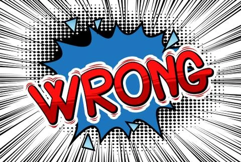 Wrong - Vector illustrated comic book style phrase. Stockillustratie