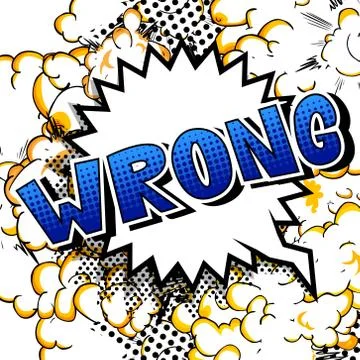 Wrong - Vector illustrated comic book style phrase. 스톡 일러스트