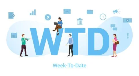 Wtd week to date concept with big word or text and team people with modern fl Stock Illustration