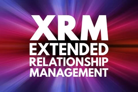 XRM - Extended Relationship Management acronym, business concept background Stock Illustration