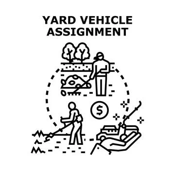 Yard vehicle assignment for outdoor work services Stock Illustration