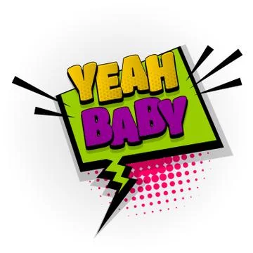 Yeah baby comic book text pop art Stock Illustration