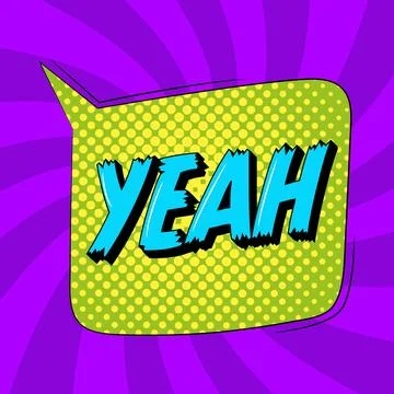 YEAH speech bubble in trendy retro style. Onomatopoeic expressions Stock Illustration