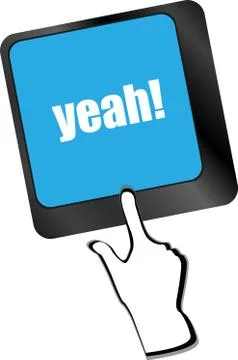 Yeah word on computer keyboard key Stock Illustration
