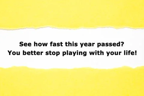This Year Passed Fast Stop Playing With Your Life Stockfoto's
