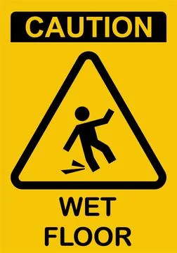 Yellow "Caution Wet Floor" sticker featuring a slipping figure icon within .. Stock Illustration