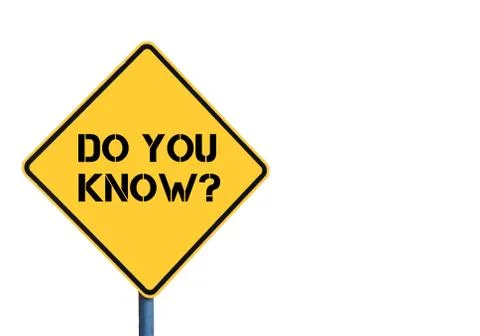 Yellow roadsign with Do You Know message Stock Illustration
