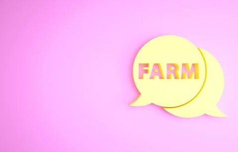 Yellow Speech bubble with text Farm icon isolated on pink background. Minimal Stock Illustration