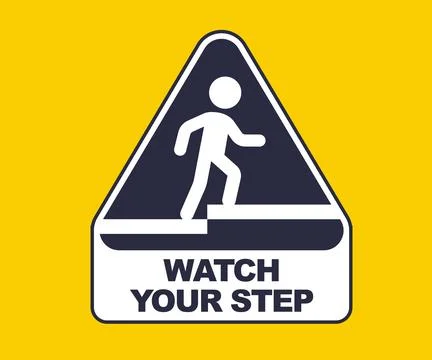 Yellow sticker caution step. flat vector illustration Stock Illustration
