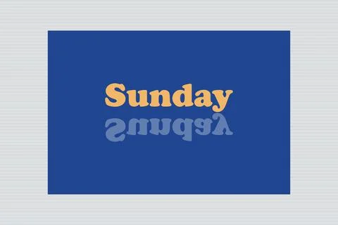Yellow Sunday typography  with reflected text on blue background design Stock Illustration